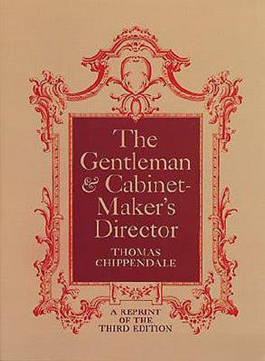 the gentleman and cabinet maker ` s director