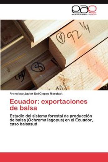ecuador: exportaciones de balsa (in Spanish)