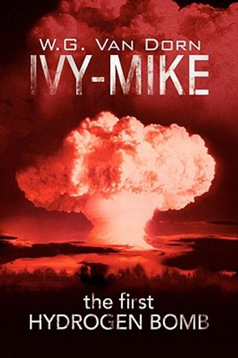 ivy-mike,the 1st hydrogen bomb