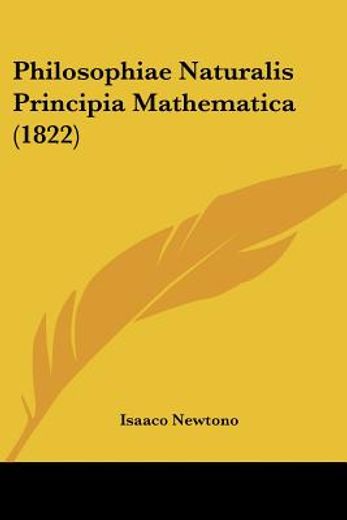 philosophiae naturalis principia mathema (en Inglés)
