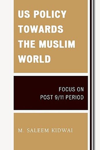 us policy towards the muslim world