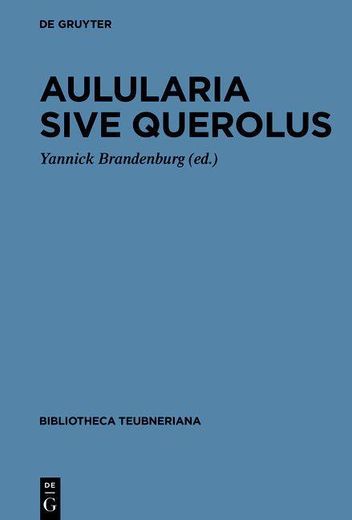 Aulularia Sive Querolus (en Latin)