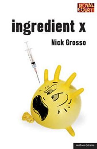 ingredient x