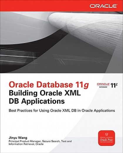 oracle database 11g: building xml db applications