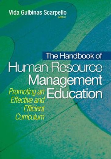 the handbook of human resource management education,promoting an effective and efficient curriculum