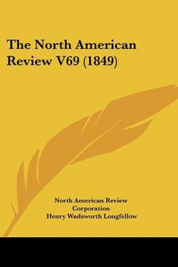 the north american review v69 (1849)