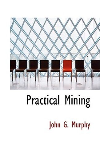practical mining