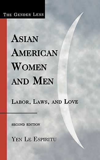 asian american women and men,labor, laws, and love