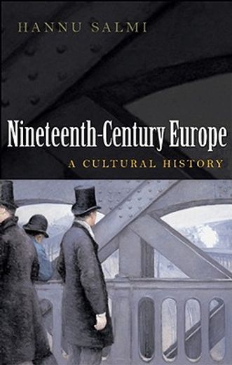 nineteenth-century europe,a cultural history