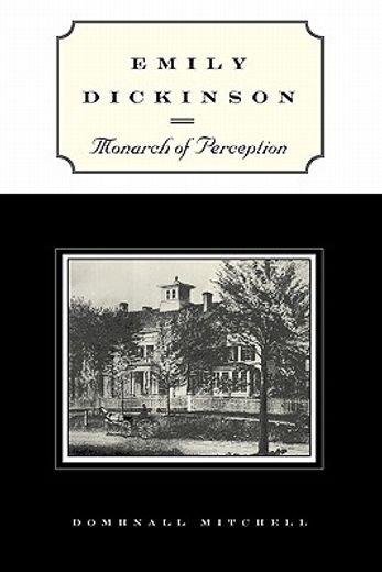 emily dickinson,monarch of perception