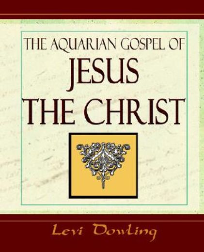 the aquarian gospel 1919