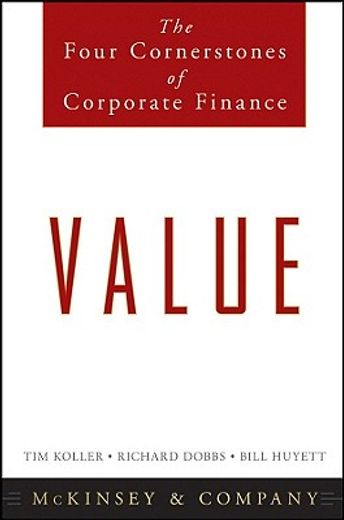 value,the four cornerstones of corporate finance