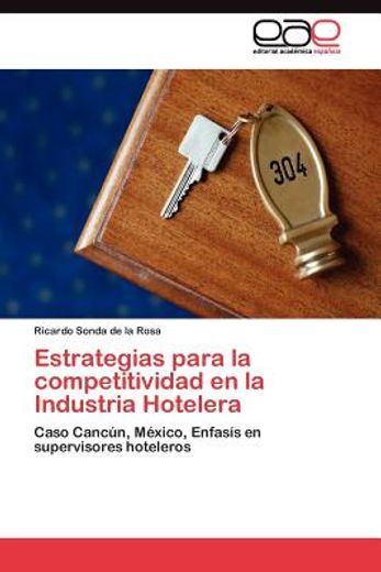 estrategias para la competitividad en la industria hotelera