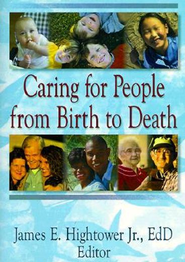 caring for people from birth to death