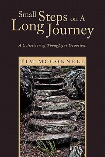 small steps on a long journey,a collection of thoughtful devotions