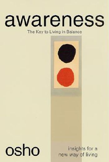 awareness,the key to living balance (en Inglés)