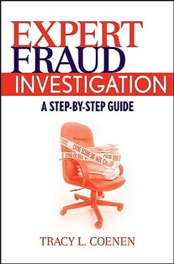 expert fraud investigation,a step-by-step guide (en Inglés)