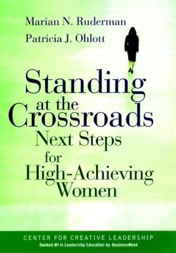 standing at the crossroads,next steps for high-achieving woman (en Inglés)