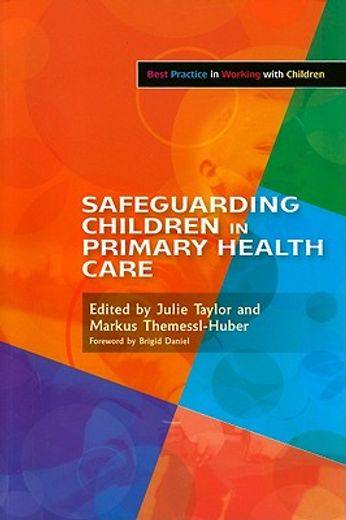 Safeguarding Children in Primary Health Care (en Inglés)
