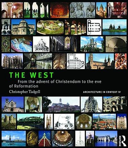 the west,from the advent of christendom to the eve of reformation