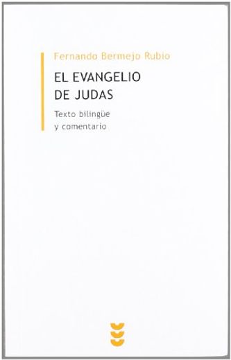 El Evangelio de Judas (in Spanish)