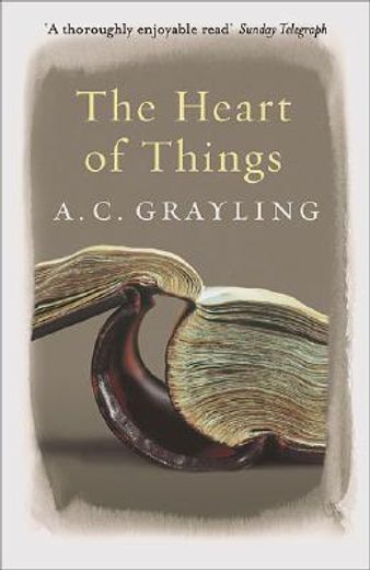 the heart of things,applying philosophy to the 21st century