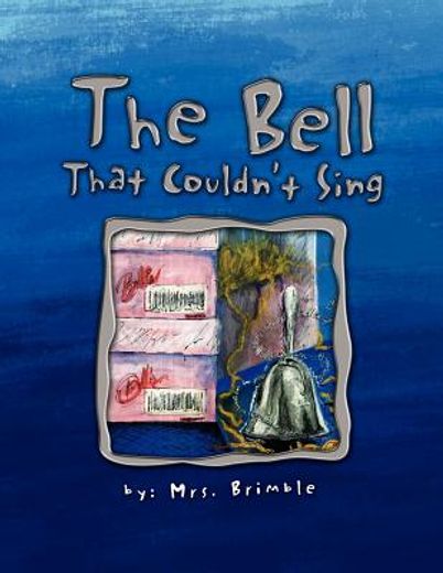 the bell that couldn´t sing