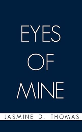 eyes of mine (en Inglés)