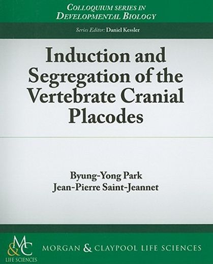 induction and segregation of vertebrate cranial placodes