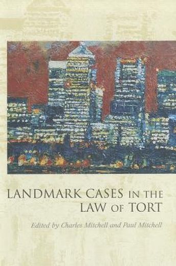 landmark cases in the law of tort