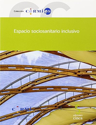 Espacio sociosanitario inclusivo