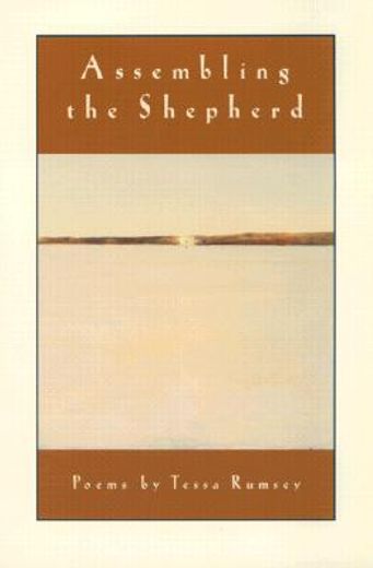 assembling the shepherd,poems (en Inglés)