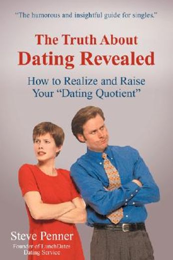 truth about dating revealed