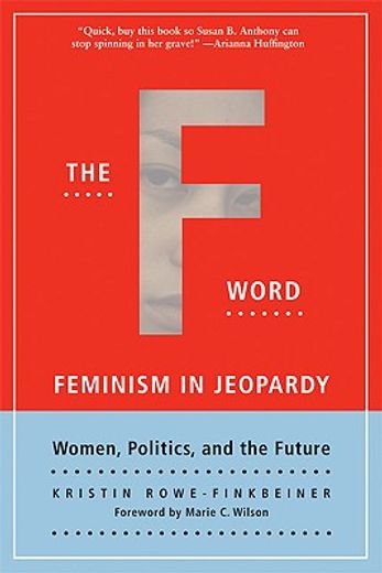 the f-word,feminism in jeopardy