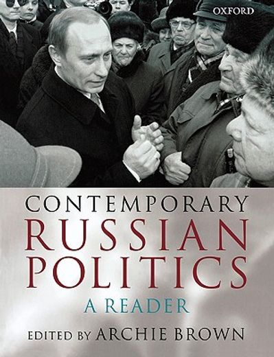 contemporary russian politics,a reader