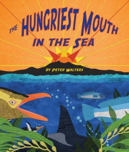 The Hungriest Mouth in the Sea (in English)