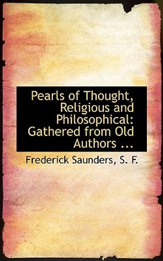 pearls of thought, religious and philosophical