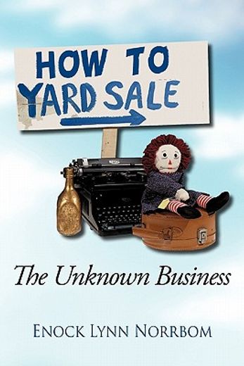how to yard sale,the unknown business
