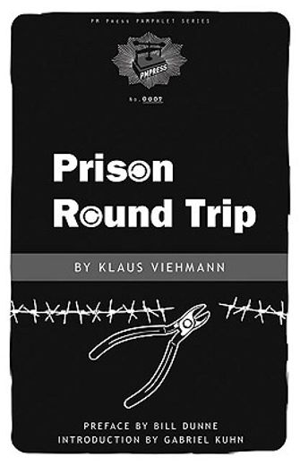 Prison Round Trip (en Inglés)