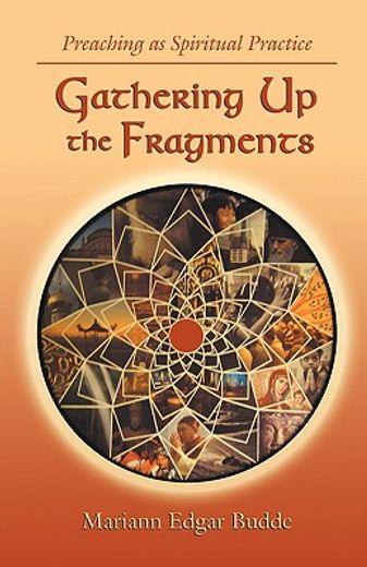gathering up the fragments (en Inglés)