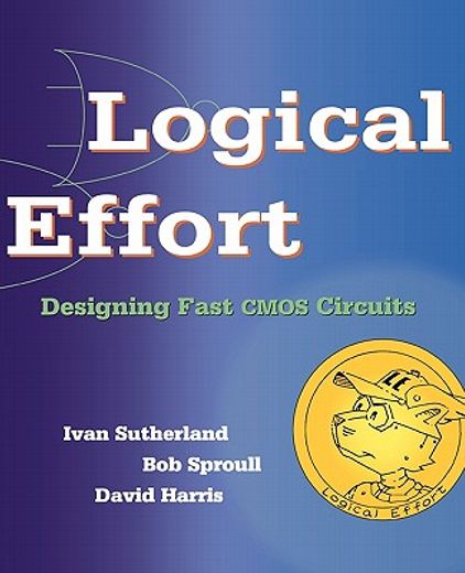 logical effort,designing fast cmos circuits