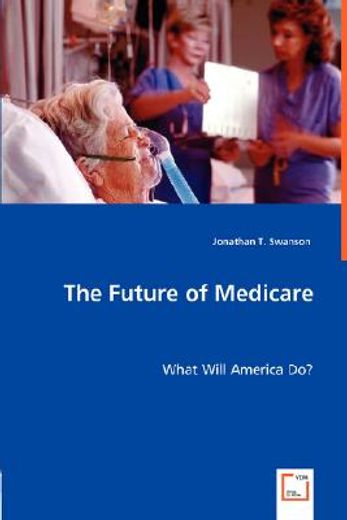 the future of medicare