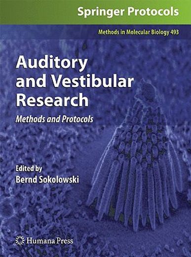Auditory and Vestibular Research: Methods and Protocols (en Inglés)