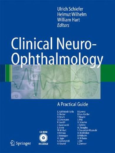clinical neuro-ophthalmology,a practical guide
