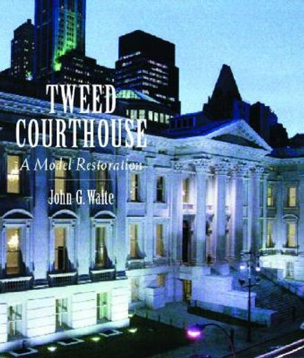 tweed courthouse,a model restoration