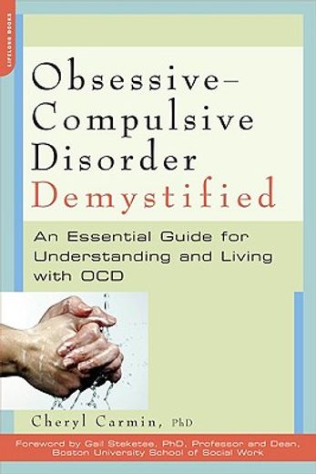 obsessive-compulsive disorder demystified (en Inglés)