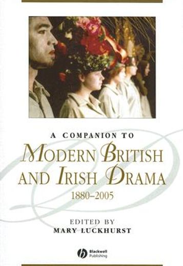 companion to modern british and irish drama,1880-2005