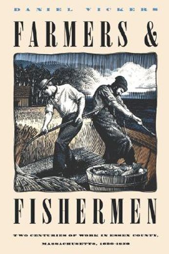 farmers & fishermen,two centuries of work in exxes county, massachusetts, 1630-1850