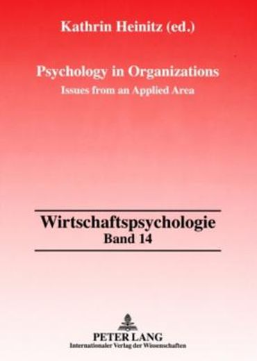 psychology in organizations,issues from an applied area