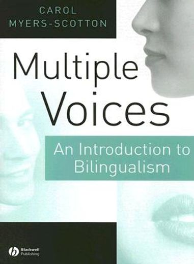 multiple voices,an introduction to bilingualism